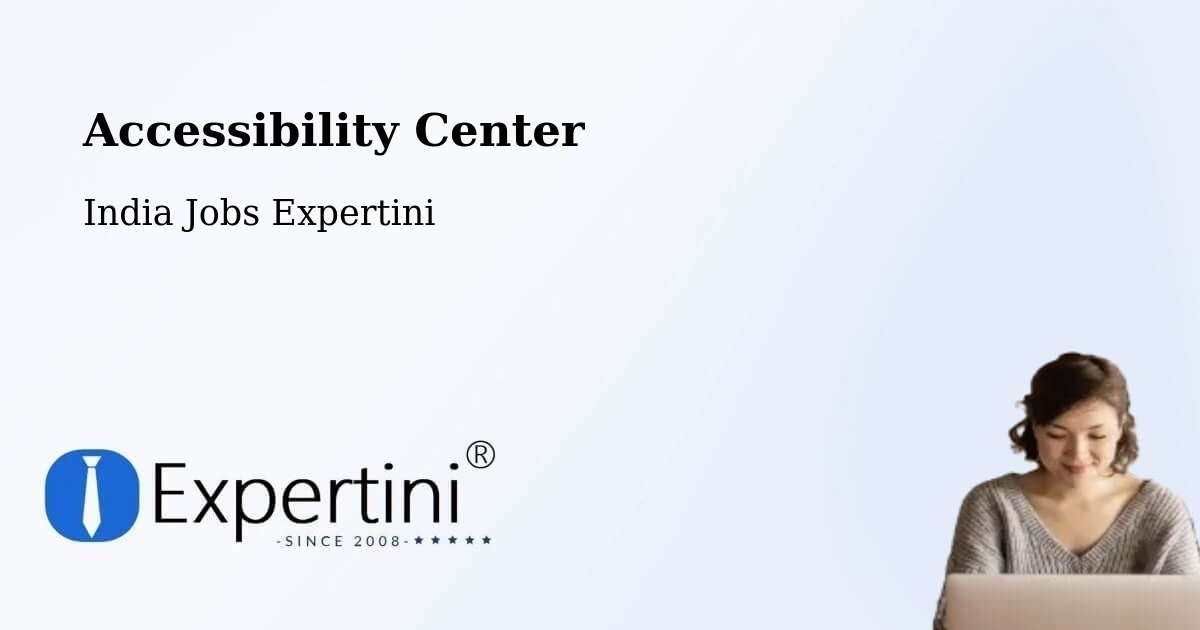 Accessibility Statement – Gurgaon - India Jobs Expertini