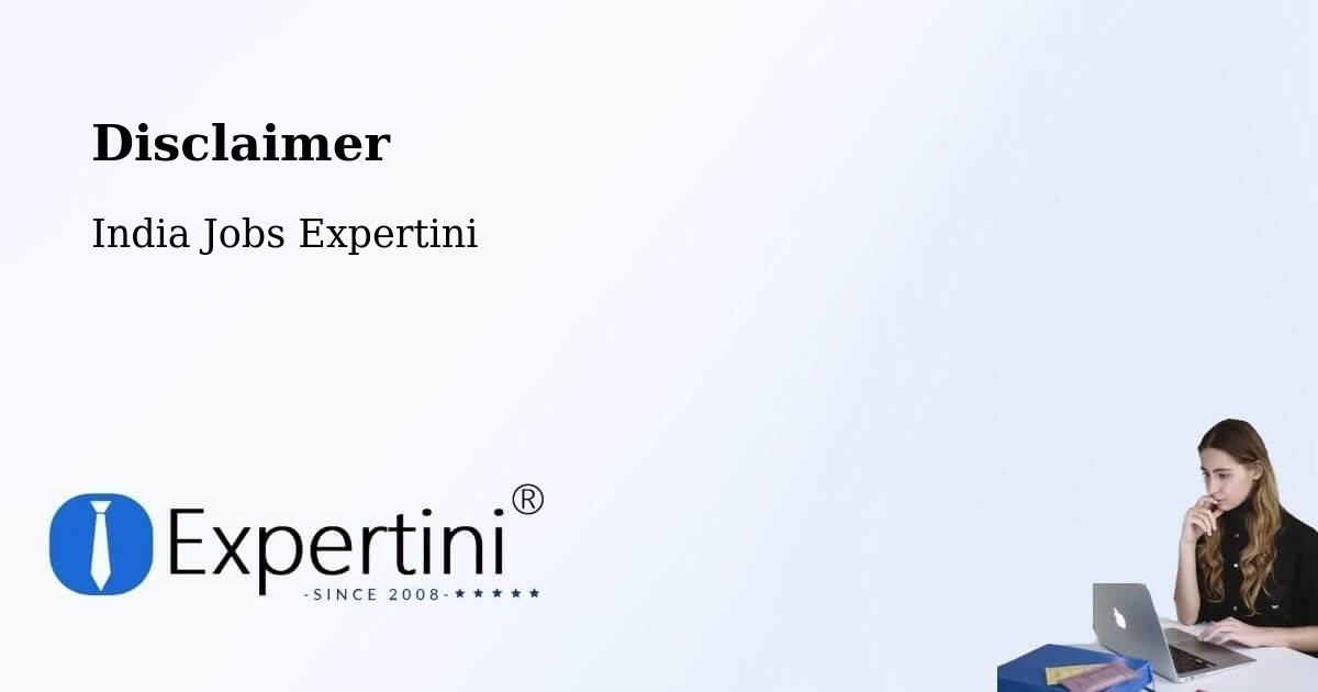 Disclaimer – Gurgaon - India Jobs Expertini